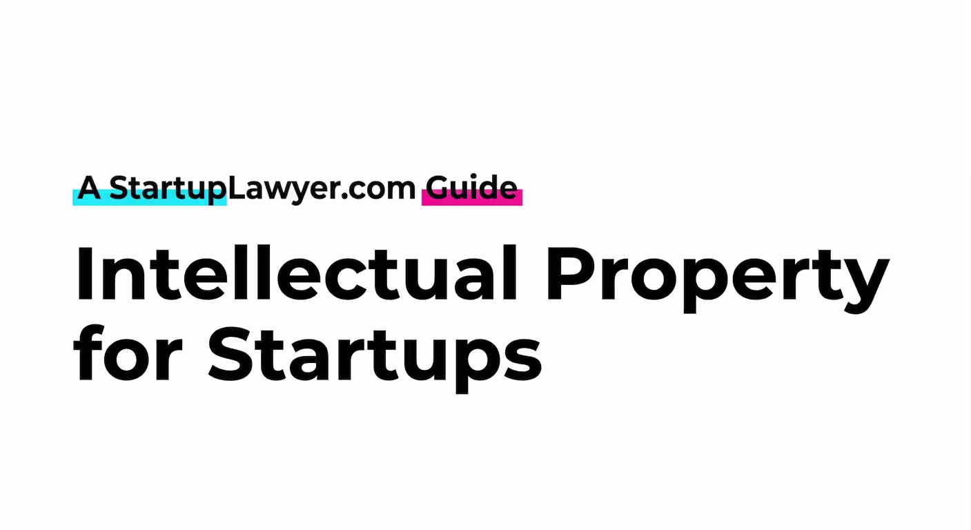 Intellectual Property for Startups